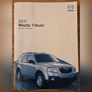 2011 Mazda Tribute Owner's Manual Book Only